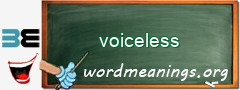 WordMeaning blackboard for voiceless